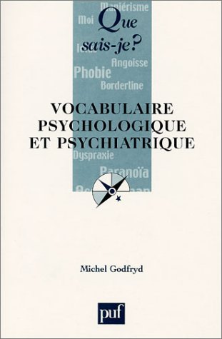 Beispielbild fr Vocabulaire psychologique et psychiatrique zum Verkauf von Ammareal