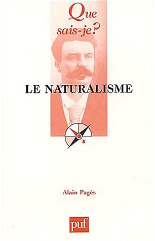Beispielbild fr Le Naturalisme zum Verkauf von Ammareal