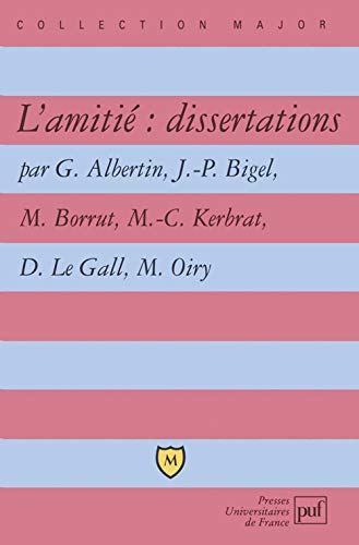 Stock image for L'amiti : dissertations for sale by Ammareal