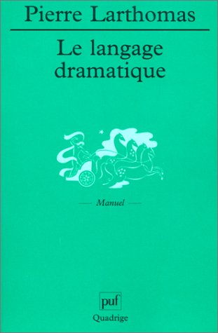 Stock image for Le Langage dramatique for sale by medimops