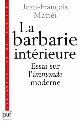 9782130523321: La Barbarie intrieure, 3e dition