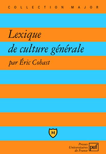 Stock image for Lexique de culture gnrale for sale by Ammareal