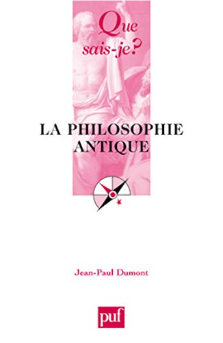 Beispielbild fr La Philosophie antique zum Verkauf von medimops