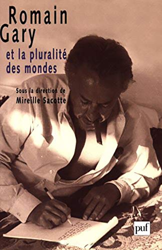 9782130524120: Romain Gary et la pluralit des mondes