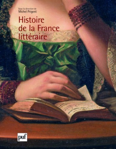 Coffret histoire de la france litteraire 3vols (QUADRIGE) (9782130524274) by Prigent Michel, Michel
