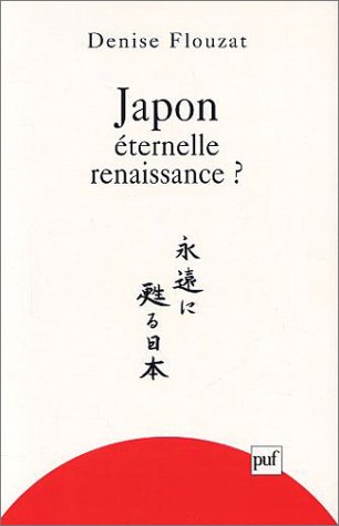 9782130524830: Japon ternelle renaissance ?