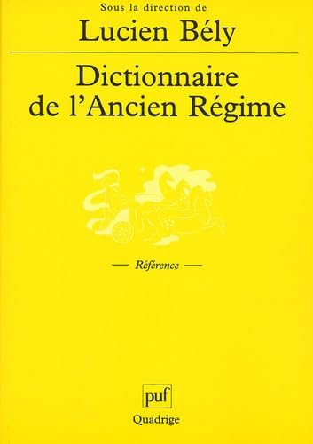 9782130525127: Dictionnaire de l'Ancien rgime