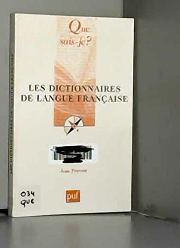 Les Dictionnaires de langue franÃ§aise (QUE SAIS-JE ?) (9782130525158) by Pruvost, Jean; Que Sais-je?