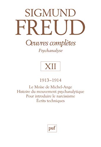 Beispielbild fr Oeuvres compltes Psychanalyse : Volume 12, 1913-1914 zum Verkauf von Revaluation Books