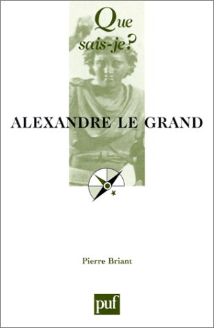 Imagen de archivo de Alexandre le Grand a la venta por Ammareal