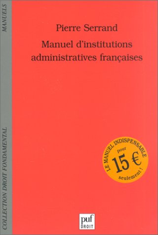 Beispielbild fr Manuel d'institutions administratives franaises zum Verkauf von medimops
