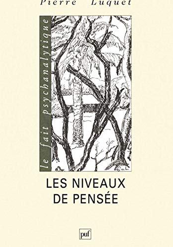 Beispielbild fr Les Niveaux de pense Luquet, Pierre zum Verkauf von MaxiBooks