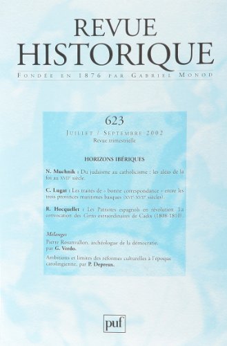 Stock image for Revue historique 2002/3, n623. Horizons ibriques for sale by medimops