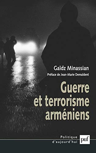 Stock image for Guerre et Terrorisme armniens for sale by Librairie Le Lieu Bleu Paris