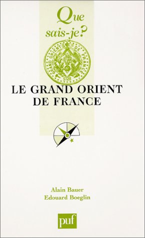 Stock image for Le Grand Orient de France for sale by Frederic Delbos
