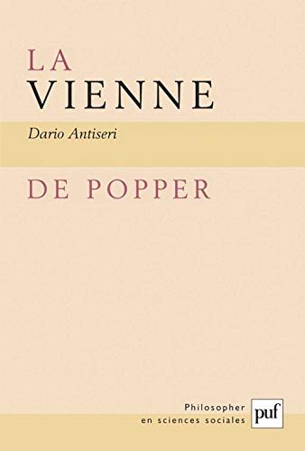 9782130527459: La Vienne de Popper: L'individualisme mthodologique autrichien