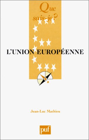 9782130527664: L'Union europenne