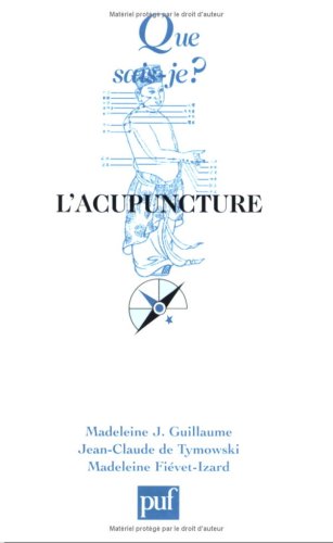 Beispielbild fr L'Acupuncture zum Verkauf von Ammareal