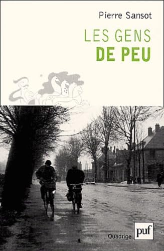 Les Gens de peu (QUADRIGE) (9782130528753) by Sansot, Pierre; Quadrige