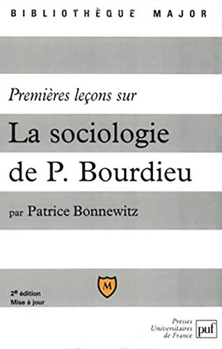9782130529088: Premires leons sur la sociologie de Pierre Bourdieu