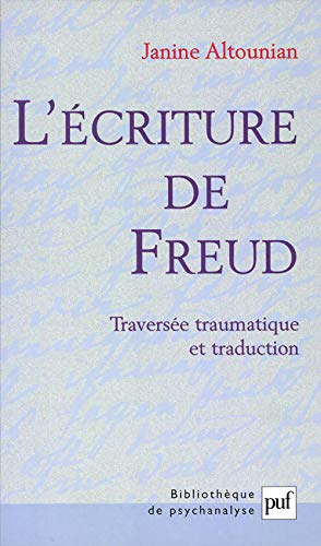 9782130529743: Bibliothque de psychanalyse: Traverse traumatique et traduction