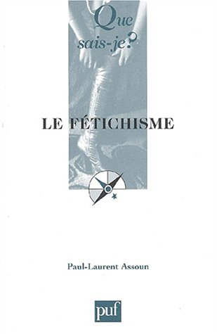 Imagen de archivo de Le Ftichisme a la venta por Librairie Th  la page