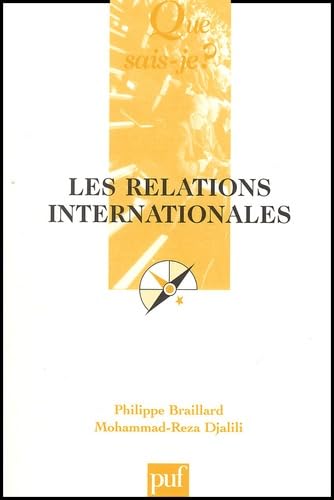 9782130530596: Les relations internationales (Que sais-je ?)