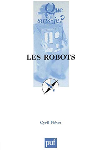 Imagen de archivo de Les Robots a la venta por Ammareal
