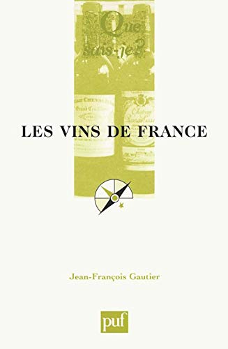 Beispielbild fr Les Vins de France zum Verkauf von Ammareal