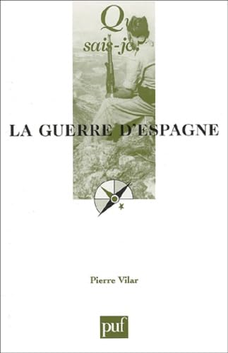9782130531128: La Guerre d'Espagne (Que sais-je?) (French Edition)
