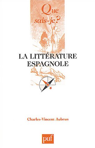 Beispielbild fr La littrature espagnole zum Verkauf von Ammareal