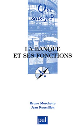 9782130531968: La banque et ses fonctions