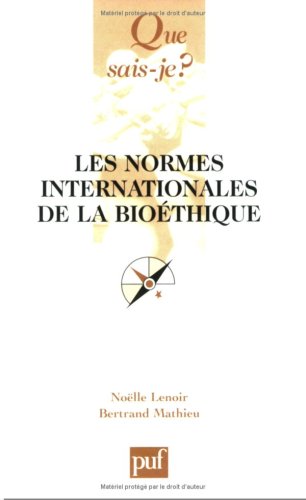 9782130532170: Les normes internationales de la biothique