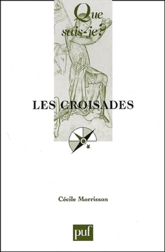 9782130532293: Les Croisades