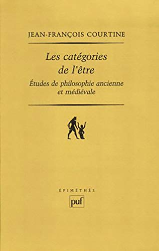Stock image for Les catgories de l'tre: tudes de philosophie ancienne et mdivale for sale by Librairie Mots d'hippo