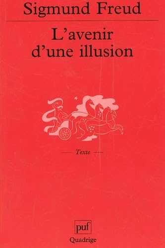 9782130532606: L'Avenir d'une illusion