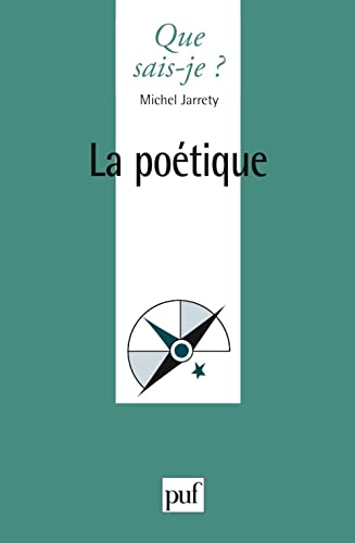 La poÃ©tique (9782130533030) by Jarrety, Michel