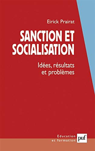 Beispielbild fr Sanction et socialisation : Ides, rsultats et problmes zum Verkauf von medimops