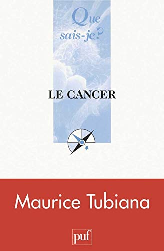 Le cancer (9782130534709) by Tubiana, Maurice