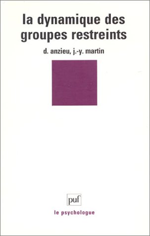 9782130535751: La dynamique des groupes restreints (13e edition)