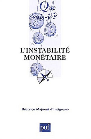 Beispielbild fr L'instabilit Montaire zum Verkauf von RECYCLIVRE