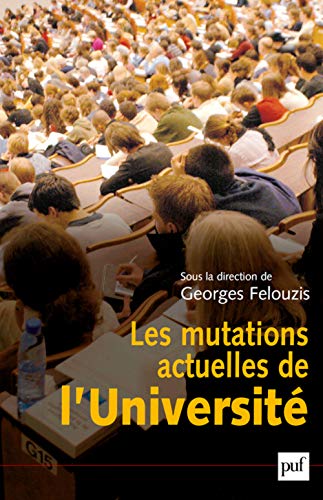 Stock image for Les Mutations actuelles de l'universit for sale by Ammareal