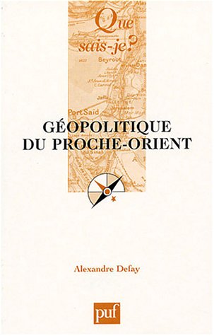 Beispielbild fr Gopolitique du Proche-Orient zum Verkauf von Ammareal