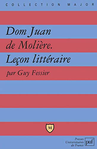 Stock image for "Dom Juan" de Molire : Leon littraire for sale by medimops
