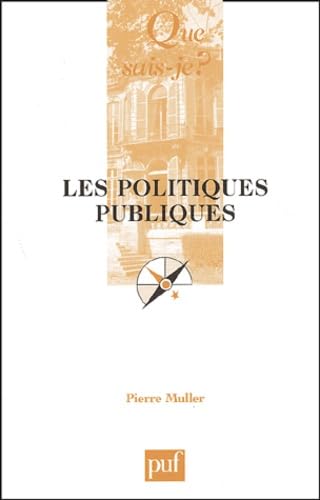 Beispielbild fr Les politiques publiques. 5e dition mise  jour zum Verkauf von Librairie La MASSENIE  MONTOLIEU