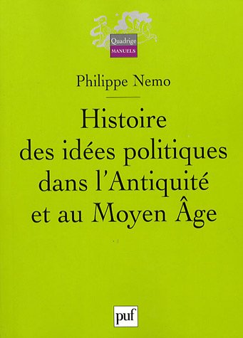 Beispielbild fr Histoire des ides politiques dans l'Antiquit et au Moyen Age zum Verkauf von Ammareal