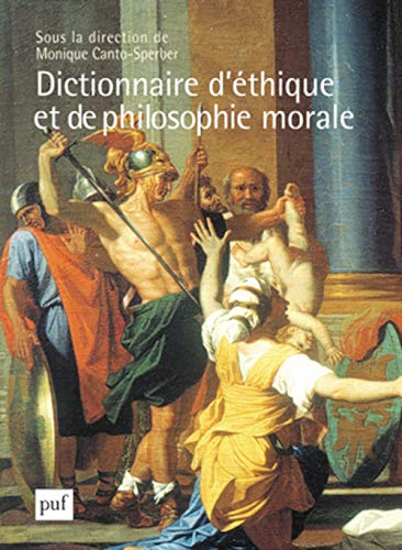 9782130538288: Dictionnaire d'thique et de philosophie morale: Coffret en 2 volumes