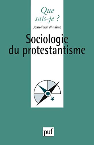 9782130539063: Sociologie du protestantisme