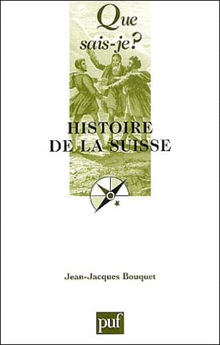 9782130539933: Histoire de la Suisse