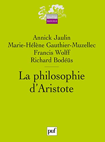 Beispielbild fr La philosophie d'Aristote zum Verkauf von Gallix